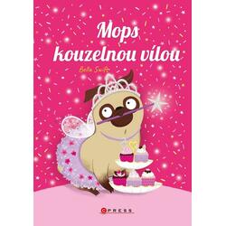 Mops kouzelnou vílou
