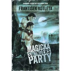 Magická swingers party...