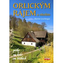 Orlickým rájem a okolím...