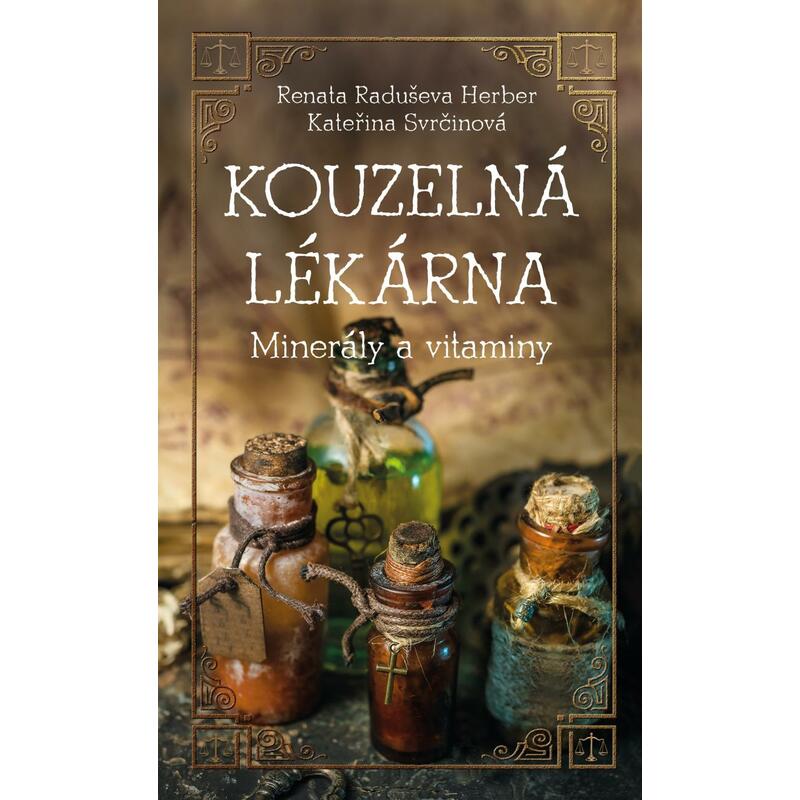Kouzelná lékárna - Minerály a vitaminy