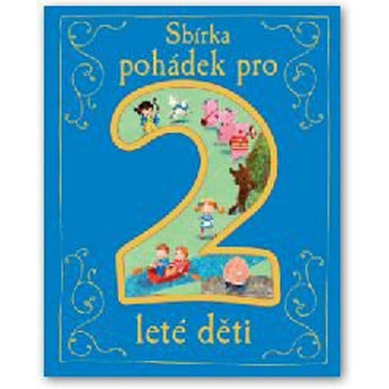 Sbírka pohádek pro 2leté děti