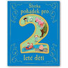 Sbírka pohádek pro 2leté děti