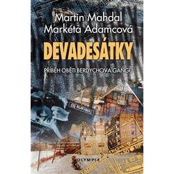 Devadesátky - Příběh oběti...