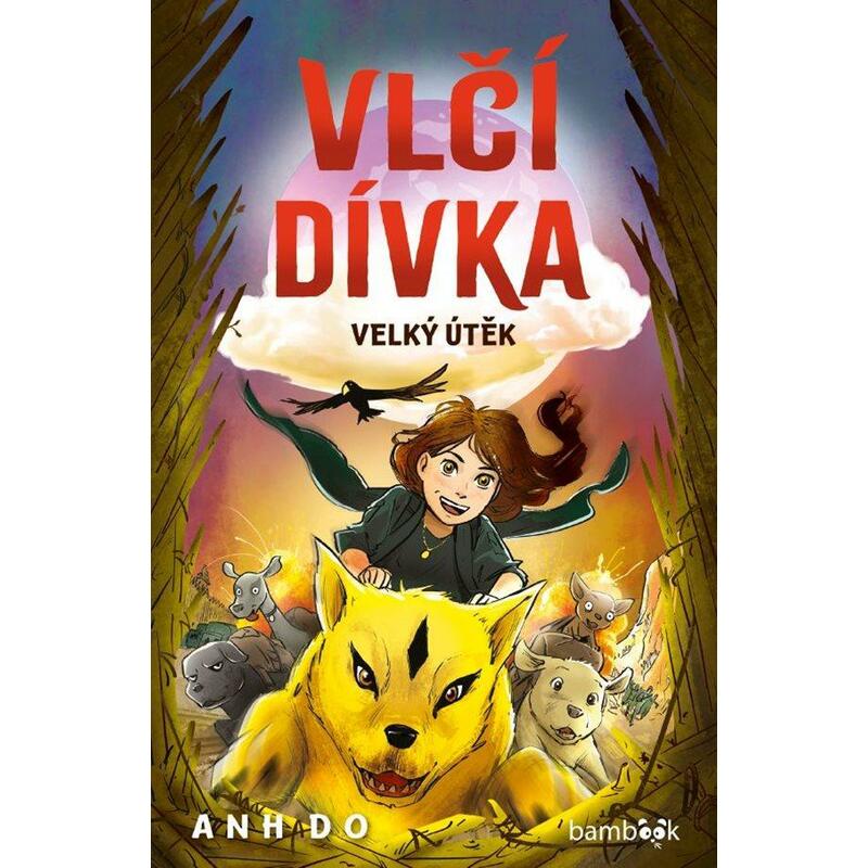 Vlčí dívka 2 - Velký útěk