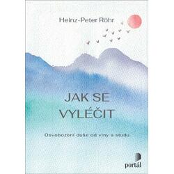 Jak se vyléčit - Osvobození...