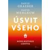 Úsvit všeho - Nová historie lidstva