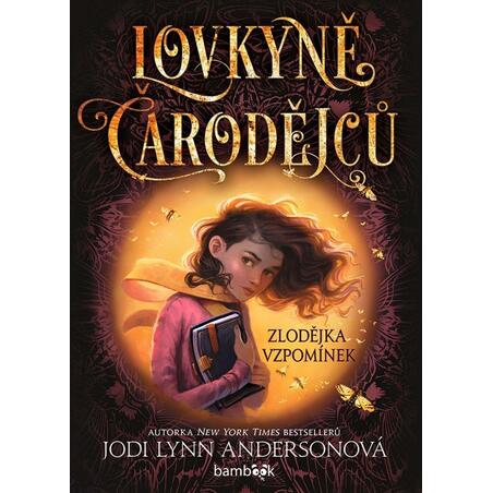 Lovkyně čarodějců 1 – Zlodějka vzpomínek