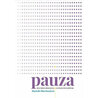 Pauza - Jak si vybrat oddechový čas, než vám ho nařídí život sám