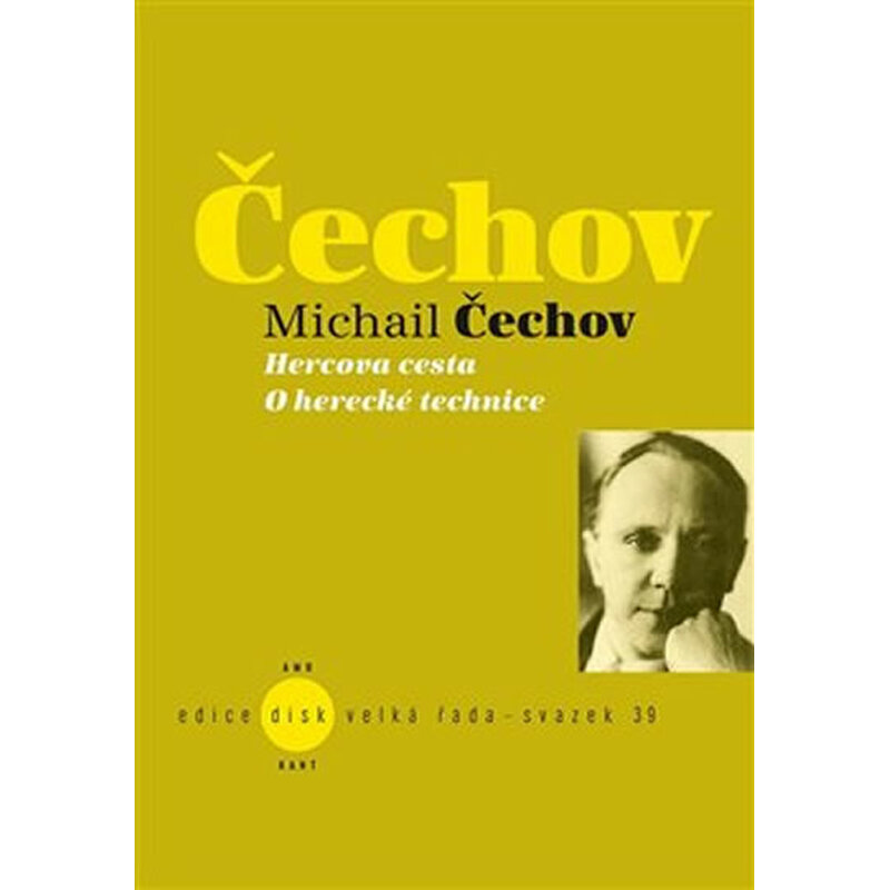 Hercova cesta / O herecké technice