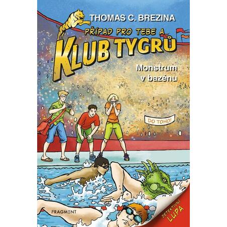 Klub Tygrů 42 – Monstrum v bazénu