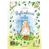 Bylinková víla - Průvodce světem léčivých rostlin pro děti