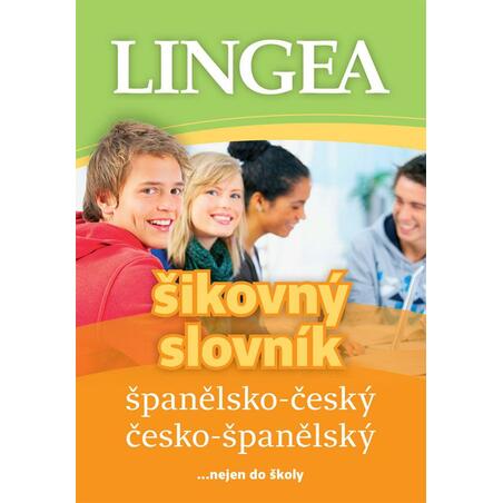 Španělsko-český, česko-španělský šikovný slovník... nejen do školy