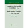 Stavební zákon č. 183/2006 Sb. Stavební zákon č. 283/2021 Sb.