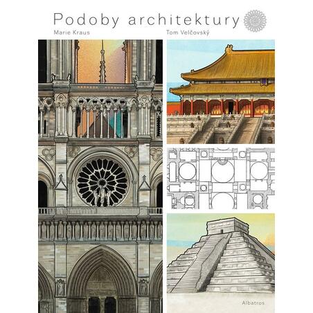 Podoby architektury - Od pyramid k Bílému domu