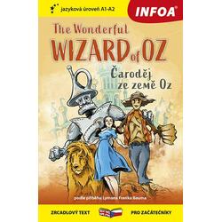 Čaroděj ze země Oz / The Wonderful Wizard of Oz - Zrcadlová četba (A1-A2)