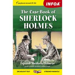 Zápisník Sherlocka Holmese / The Case-Book of Sherlock Holmes - Zrcadlová četba (B1-B2)