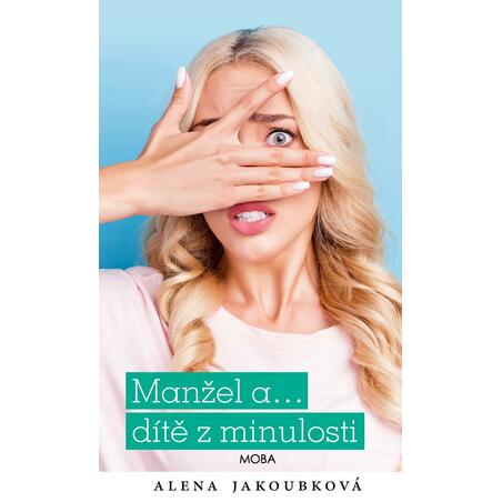 Manžel a… dítě z minulosti