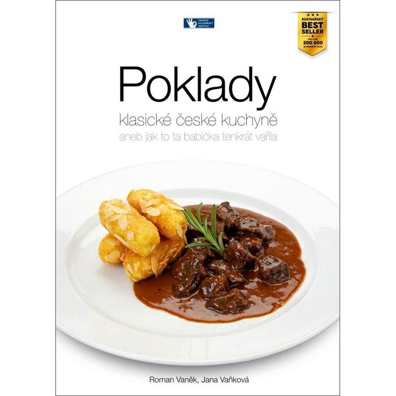 Poklady klasické české kuchyně aneb Jak to ta babička tenkrát vařila