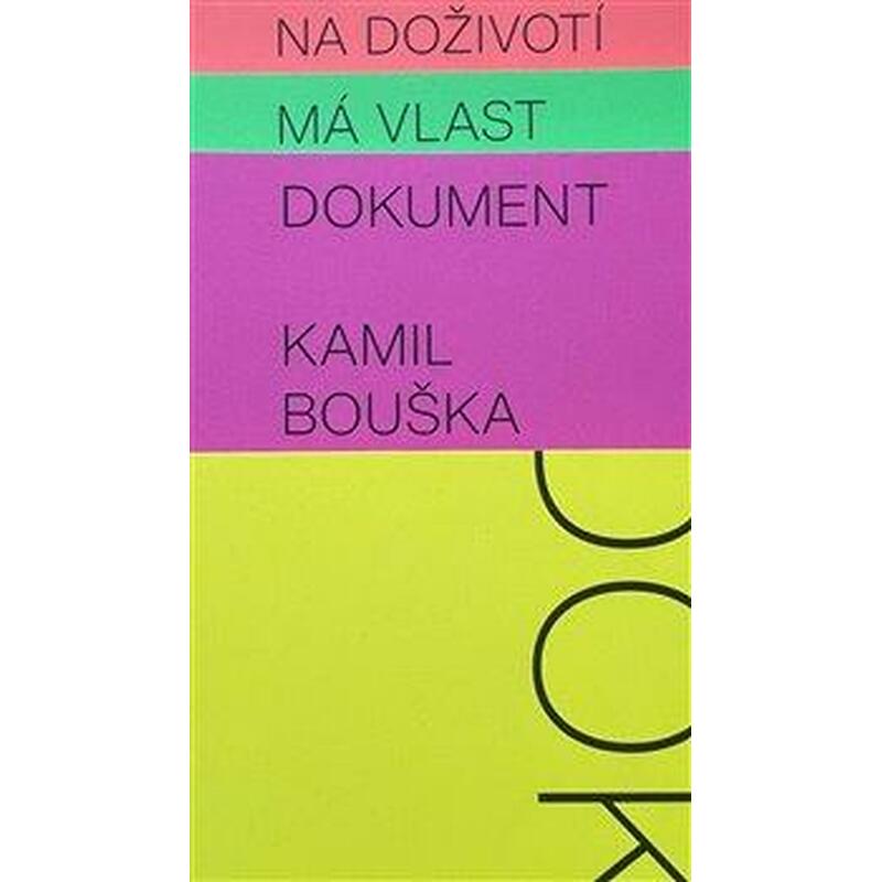 Dokumenty - Na doživotí, Má vlast, Dokument