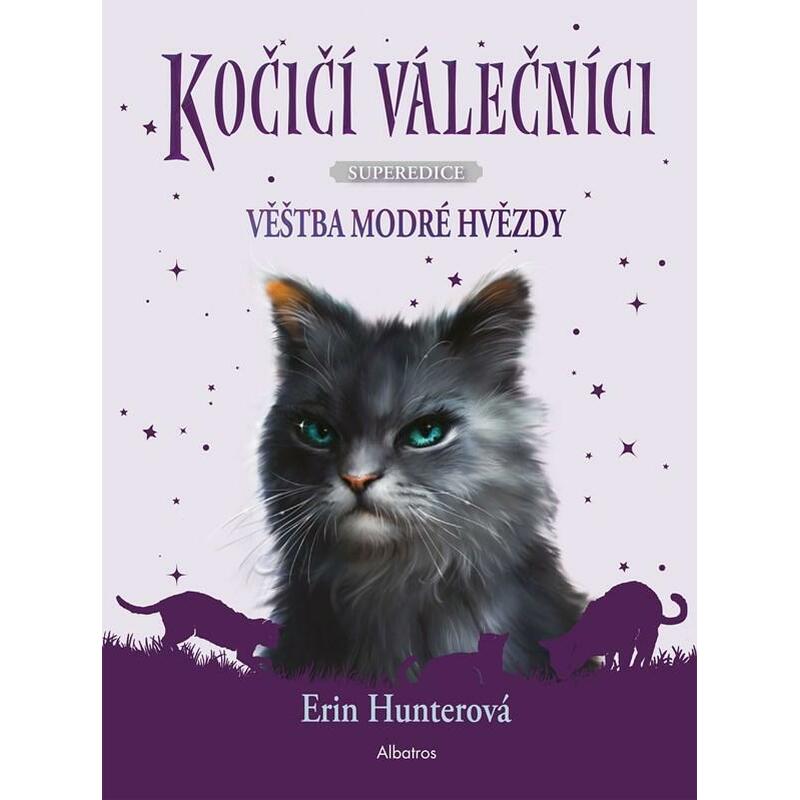 Kočičí válečníci SUPEREDICE 2 - Věštba Modré hvězdy