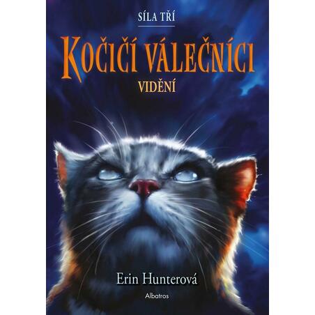 Kočičí válečníci: Síla tří 1 - Vidění