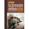 Za Ztraceným světem Sira Arthura Conana Doyla