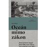 Oceán mimo zákon