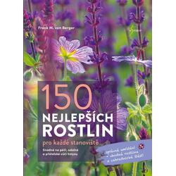 150 nejlepších rostlin pro...