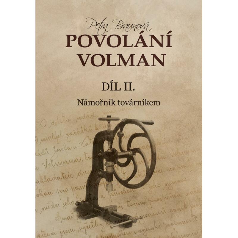 Povolání Volman díl II. - Námořník továrníkem