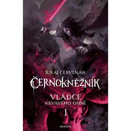 Vládce Krvavého ohně 1 - Černokněžník