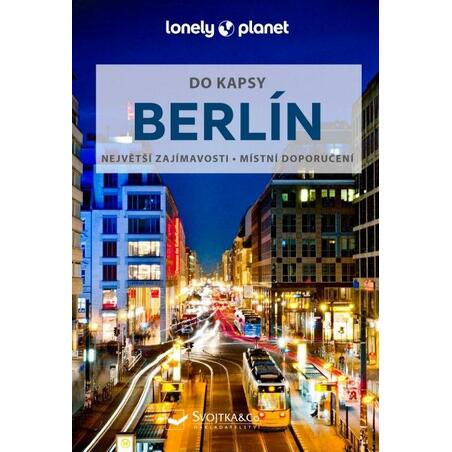 Berlín do kapsy - Lonely Planet