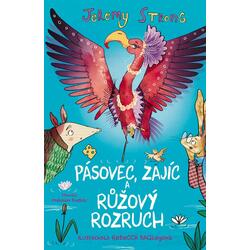 Pásovec, Zajíc a růžový...