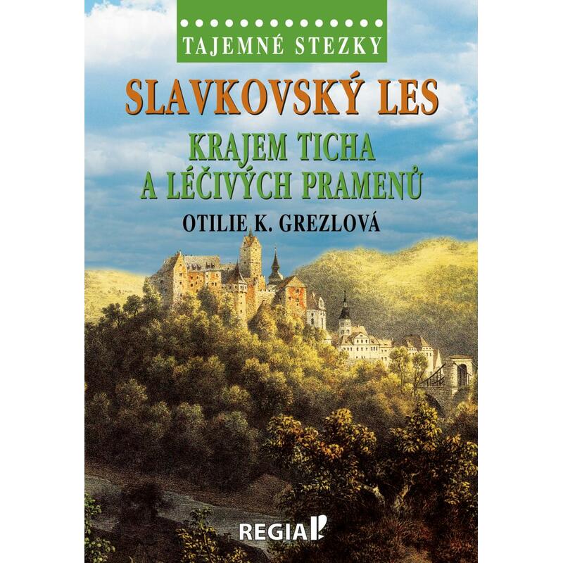 Tajemné stezky - Slavkovský les: Krajem ticha a léčivých pramenů