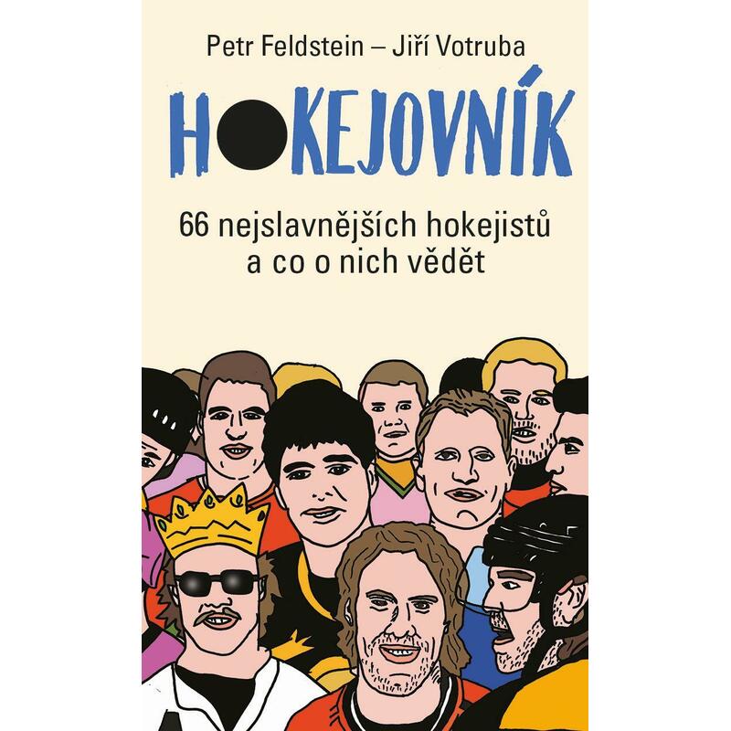 Hokejovník - 66 nejslavnějších hokejistů a co o nich vědět