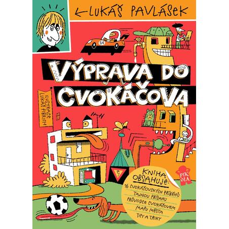 Výprava do Cvokáčova