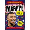 Fotbalové superhvězdy Mbappé - Fakta, příběhy, čísla