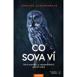 Co sova ví - Nové poznatky...