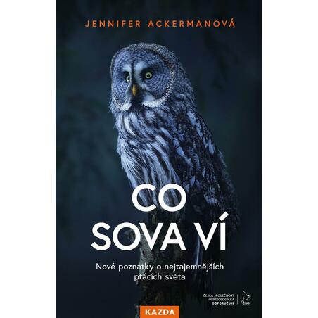 Co sova ví - Nové poznatky o nejtajemnějších ptácích světa