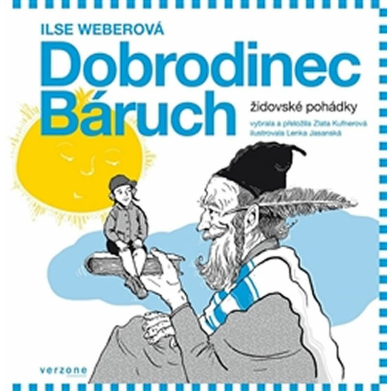 Dobrodinec Báruch - Židovské pohádky