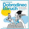 Dobrodinec Báruch - Židovské pohádky