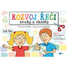 Rozvoj řeči – zvuky a slabiky