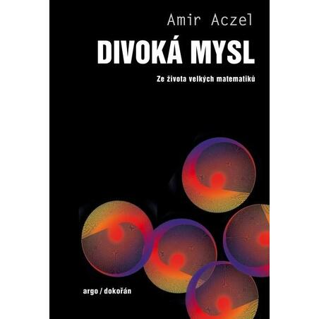 Divoká mysl - Ze života velkých matematiků