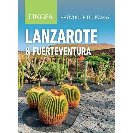 Lanzarote a Fuerteventura - Průvodce do kapsy