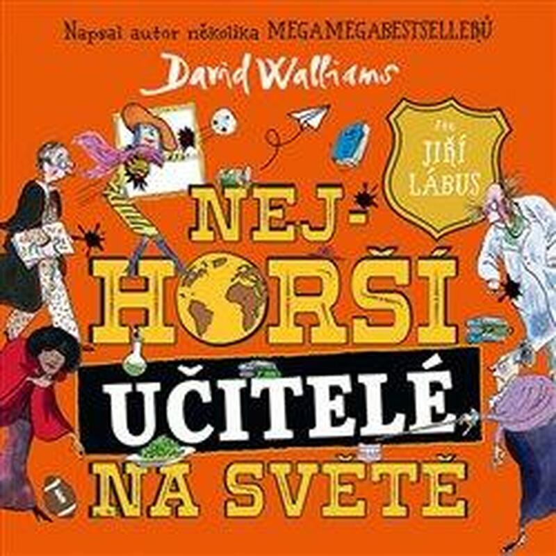 Nejhorší učitelé na světě - CDmp3 (Čte Jiří Lábus)