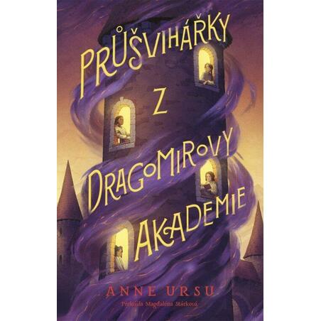 Průšvihářky z Dragomirovy akademie
