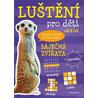 Luštění pro děti - Báječná zvířata