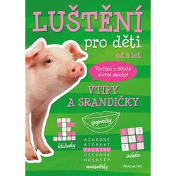 Luštění pro děti - Vtipy a...