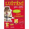 Luštění pro děti - Vtipy a hádanky