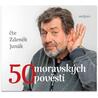 50 moravských pověstí - CDmp3 (Čte Zdeněk Junák)