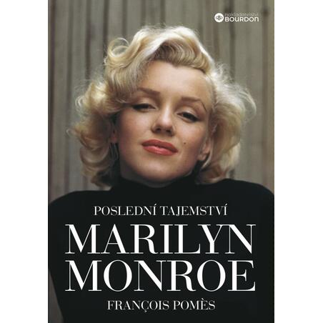 Poslední tajemství Marilyn Monroe